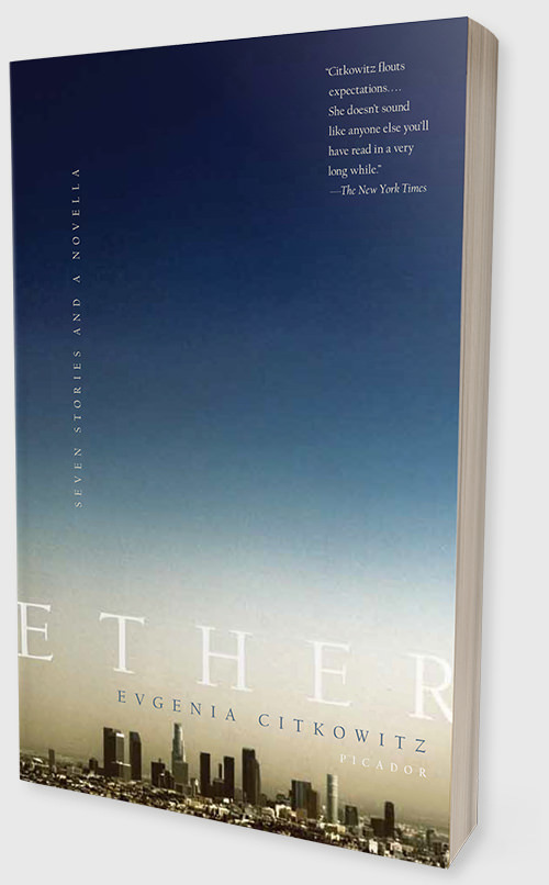 Ether By Evgenia Citkowitz Paperback