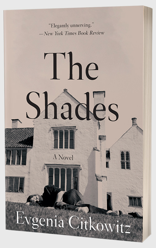 The Shades By Evgenia Citkowitz Paperback